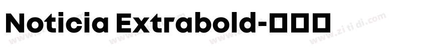 Noticia Extrabold字体转换